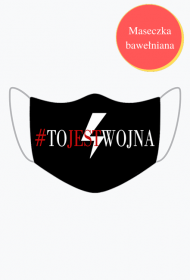 Maseczka To Jest Wojna