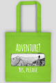 Torba- Adventure? Yes, please - Góry, mountains