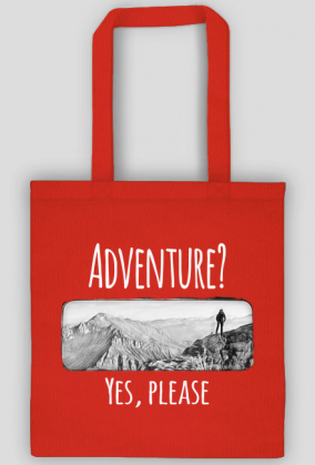 Torba- Adventure? Yes, please - Góry, mountains