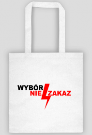 Eko torba - wybór nie zakaz #piekło kobiet