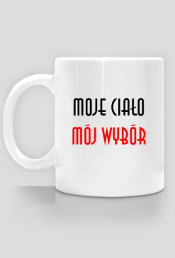 moje ciało mój wybór