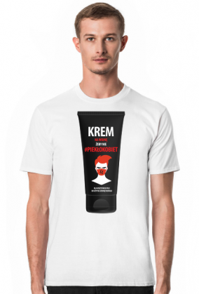 Koszulka KREM NA WOJNĘ ŻEBY NIE #PIEKŁOKOBIET
