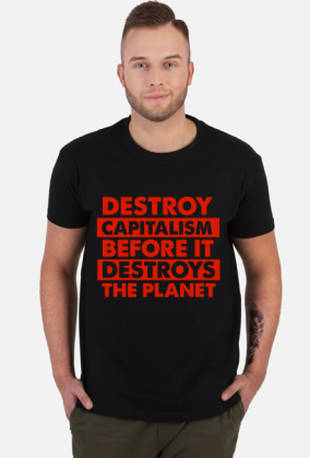 Koszulka "Destroy Capitalism"