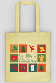 So this is Christmas - świąteczna torba z nadrukiem