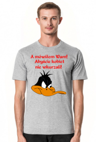 KOSZULKA MĘSKA ,,NIE WKURZAĆ KOBIET,,