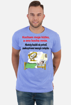 KOSZULKA MĘSKA ,,KOCHAM MOJE ŁÓŻKO,,
