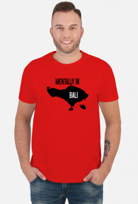 Mentally in Bali V3 (koszulka męska) cg