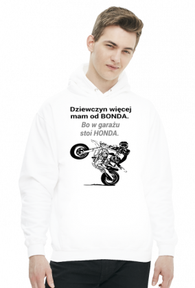 BLUZA MĘSKA ,,BOND CZY HONDA,,