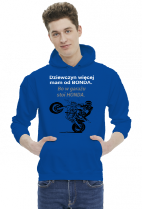 BLUZA MĘSKA ,,BOND CZY HONDA,,