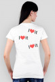 Damska Koszulka I Love It