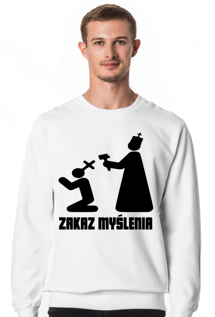 Bluza Zakaz myślenia Polityczna