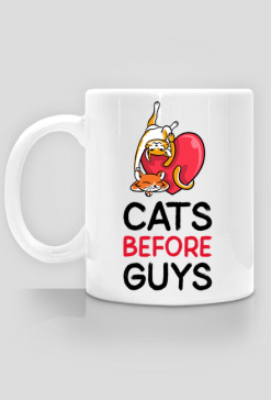 Cats before guys