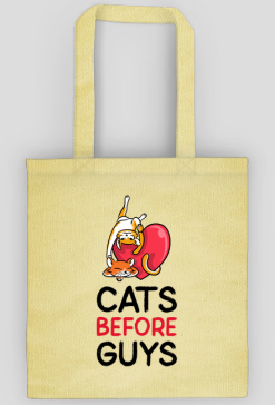 Cats before guys