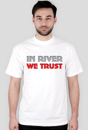 Koszulka "In RIVER We trust". Poker.