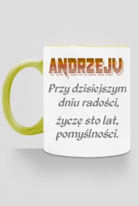 KUBEK ,,ŻYCZENIA DLA ANDRZEJA,,