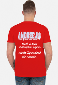 KOSZULKA MĘSKA ,,ŻYCZENIA DLA ANDRZEJA,,