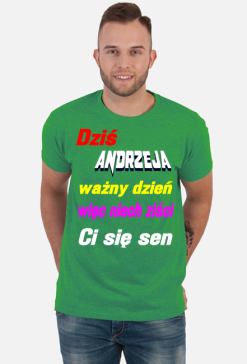 KOSZULKA MĘSKA ,,ŻYCZENIA DLA ANDRZEJA,,