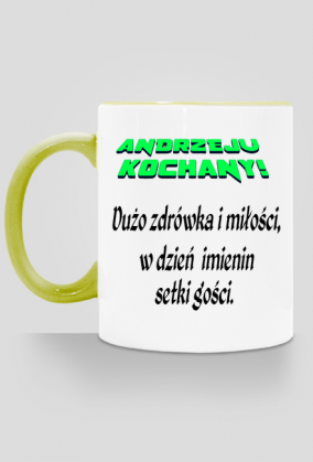 KUBEK ,,ŻYCZENIA DLA ANDRZEJA,,