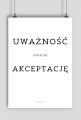 Plakat - Uważność oznacza akceptację - Typografia