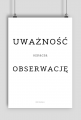 Plakat - Uważność oznacza obserwację - Typografia