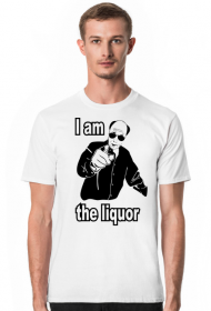 Koszulka i am the liqour