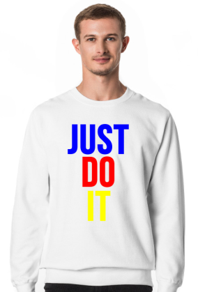 Just do it