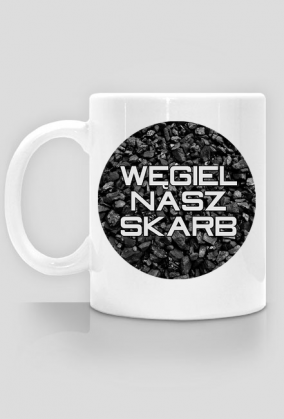 Kubek górnika WĘGIEL NASZ SKARB