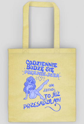 Codziennie budzę się piękniejsza, ale dzisiaj to już przesadziłam