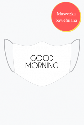 Mask Good MORNING