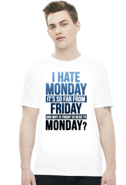 I hate monday