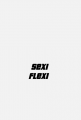 Sexi Flexi