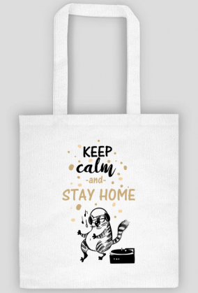 Torba- Keep calm and stay home