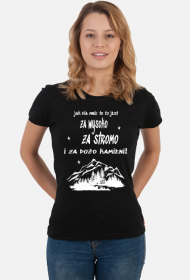 Koszulka damska górska- ZA STROMO- Góry, mountains