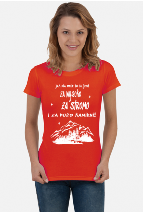 Koszulka damska górska- ZA STROMO- Góry, mountains