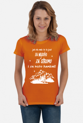 Koszulka damska górska- ZA STROMO- Góry, mountains