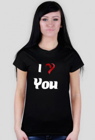 Koszulka damska "I love You"