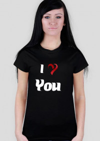 Koszulka damska "I love You"