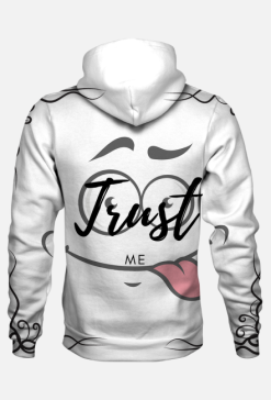 Hoodie - Trust Me