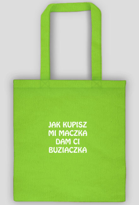 Buziaczka za maczka (torba) jg