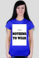 NOTHING TO WEAR - GIRL