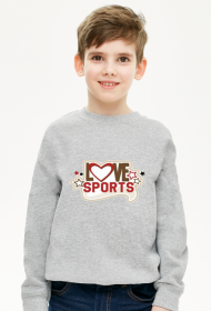 BLUZA CHŁOPIĘCA ,,LOVE SPORTS,,