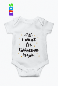 Body dziecięce "All I want..."