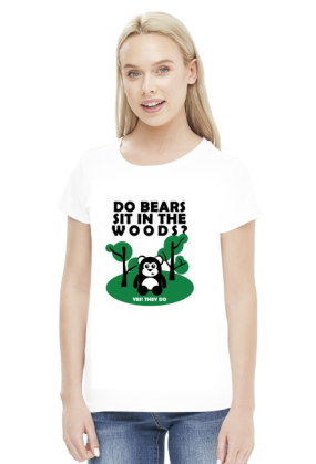 Do bears sit in the woods?