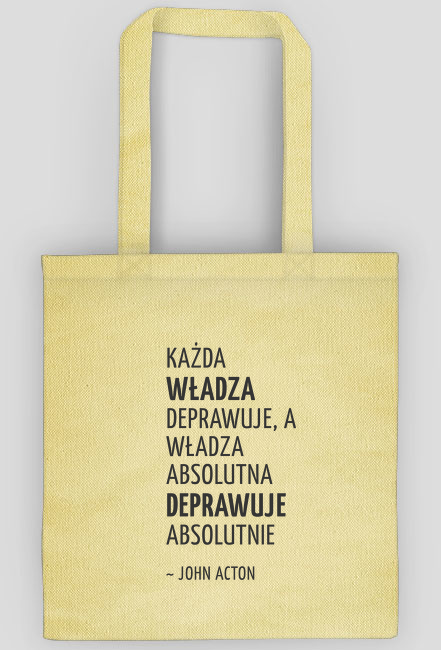 TORBA | Każda władza...