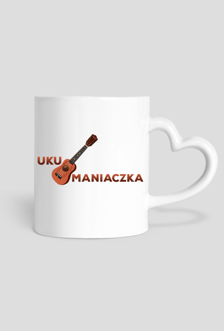 Ukumaniaczka - kubek z uchem w kształcie serca dla maniaczki ukulele