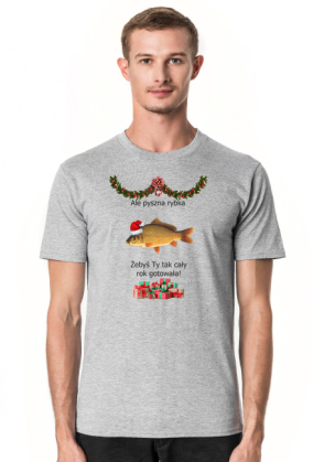 T-SHIRT MĘSKI * ŻEBYŚ TY TAK CAŁY ROK GOTOWAŁA!* HIT ŚWIĘTA