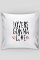 Poszewka lovers gonna love