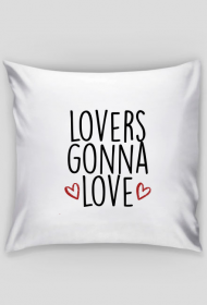 Poszewka lovers gonna love