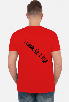 Jestem sobą i cieszę się z tego KOSZULKA