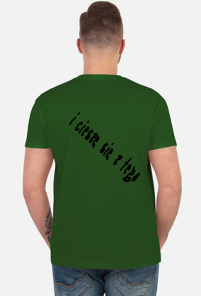 Jestem sobą i cieszę się z tego KOSZULKA